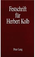 Festschrift Fuer Herbert Kolb