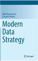 Modern Data Strategy: (Advances in Information Security)