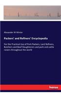 Packers' and Refiners' Encyclopedia