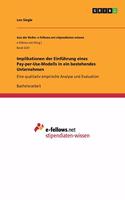 Implikationen der Einführung eines Pay-per-Use-Modells in ein bestehendes Unternehmen: Eine qualitativ empirische Analyse und Evaluation