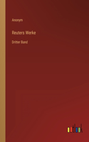 Reuters Werke: Dritter Band
