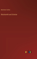 Blacksmith and Scholar