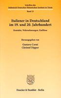 Italiener in Deutschland Im 19. Und 20. Jahrhundert