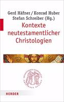 Kontexte Neutestamentlicher Christologien