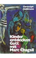 Kinder Entdecken Gott Mit Marc Chagall