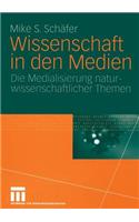 Wissenschaft in Den Medien