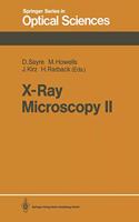 X-Ray Microscopy II