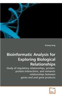 Bioinformatic Analysis for Exploring Biological Relationships
