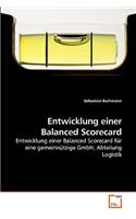 Entwicklung einer Balanced Scorecard