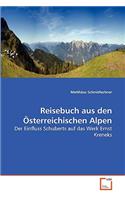 Reisebuch aus den Österreichischen Alpen