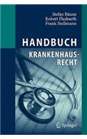 Handbuch Krankenhausrecht