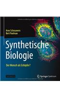 Synthetische Biologie - Der Mensch als Schöpfer?