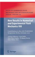 New Results in Numerical and Experimental Fluid Mechanics VIII