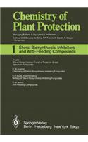 Sterol Biosynthesis Inhibitors and Anti-Feeding Compounds