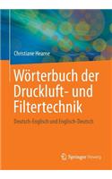 Wörterbuch Der Druckluft- Und Filtertechnik