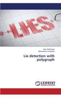 Lie detection with polygraph: (English)