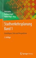 Stadtverkehrsplanung Band 1