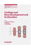 Cartilage and Bone Development and Its Disorders