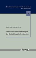 Internationalisierungsstrategien Bei Kontraktlogistikdienstleistern