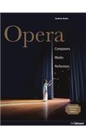 Opera: Composers and Works