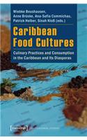 Caribbean Food Cultures