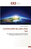 L'Universalit� Du Salut Chez Luc: (Omn.Univ.Europ.)