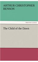 The Child of the Dawn: (English)
