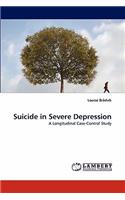 Suicide in Severe Depression