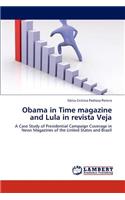 Obama in Time Magazine and Lula in Revista Veja