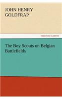 The Boy Scouts on Belgian Battlefields