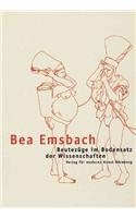 Bea Emsbach: Beutezüge Im Bodensatz Der Wissenschaften