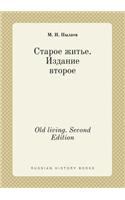 Old Living. Second Edition