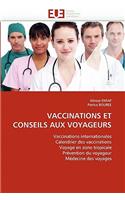 Vaccinations Et Conseils Aux Voyageurs