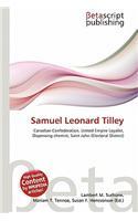 Samuel Leonard Tilley