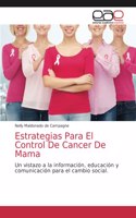 Estrategias Para El Control De Cancer De Mama