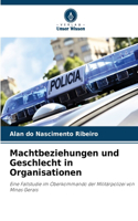 Machtbeziehungen und Geschlecht in Organisationen
