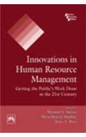 Innovations In Human Resource Management Getting The Public’S Work Done In The 21St Century