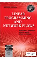 Linear Programming And Network Flows, 2Nd Ed: Industrial Engineering Special Topics