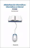 Alfabetizacion informatica: informatica e internet: FCOI02