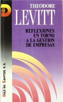 Reflexiones En Torno a la Gestion de Empresas