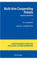 Multi-Arm Cooperating Robots: Dynamics and Control