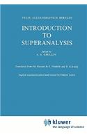 Introduction to Superanalysis