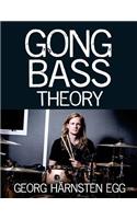 Gong Bass Theory
