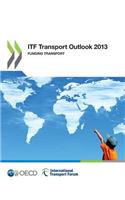 Itf Transport Outlook 2013
