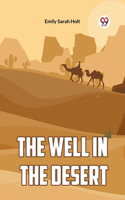 Well in the Desert