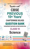 Together With Science Cbse Previous 10+ Years Question Bank For Class 10