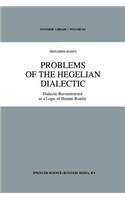 Problems of the Hegelian Dialectic