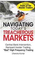 Navigating Today's Treacherous Markets