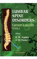 Lumbar Spine Disorders: Current Concepts, Vol 2