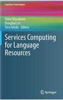 Services Computing for Language Resources